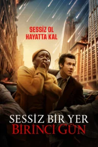 Sessiz Bir Yer: Birinci Gün – A Quiet Place: Day One