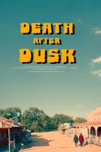 Death After Dusk İzle