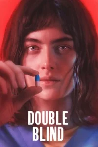 Double Blind – Çift Kör İzle