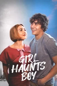 Girl Haunts Boy (2024) izle