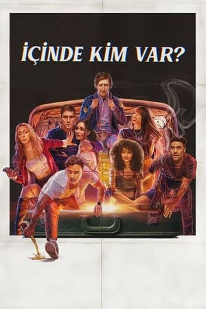 İçinde Kim Var? – It’s What’s Inside