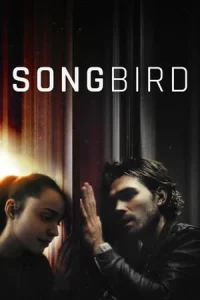 Korkunç Salgın – Songbird izle