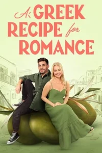 A Greek Recipe for Romance 2024 İzle