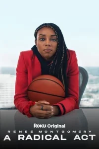 A Radical Act: Renee Montgomery 2024 İzle