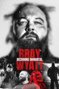 Bray Wyatt: Becoming Immortal (2024) İzle