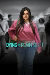 Dying in Plain Sight (2024) İzle