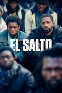 El salto 2024 – Jumping the Fence İzle